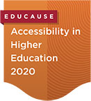 EDUCAUSE Microcredential: Accessibility in Higher Education 2020