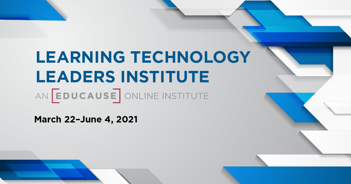 EDUCAUSE Learning Technology Leaders Institute | EDUCAUSE Events