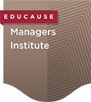 EDUCAUSE microcredential: Managers Institute