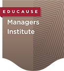 EDUCAUSE microcredential: Managers Institute