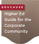 EDUCAUSE microcredential: Higher Ed Guide for the Corporate Community