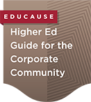 EDUCAUSE microcredential: Higher Ed Guide for the Corporate Community