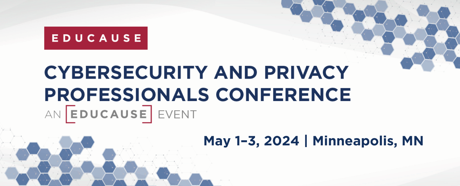 Cybersecurity and Privacy Professionals Conference EDUCAUSE Events